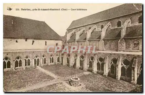 Cartes postales Noirlac pres St Amand Mortrond Cher Cour interieure