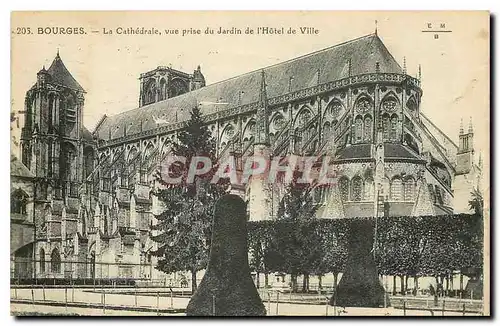 Cartes postales Bourges La Cathedrale vue prise du Jardin de l'Hotel de Ville