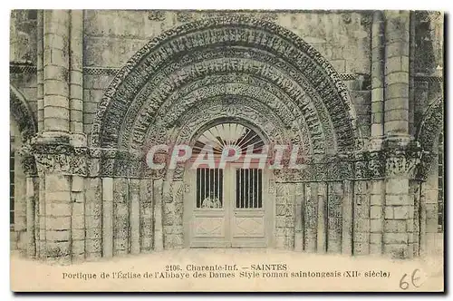 Cartes postales Charente Inf Saintes Portique de l'Eglise de l'Abbaye des Dames Style roman