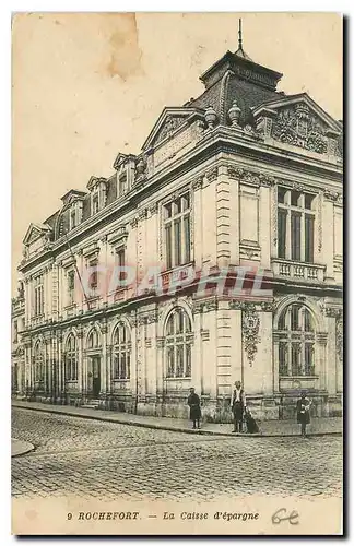 Cartes postales Rochefort La Caisse d'epargne