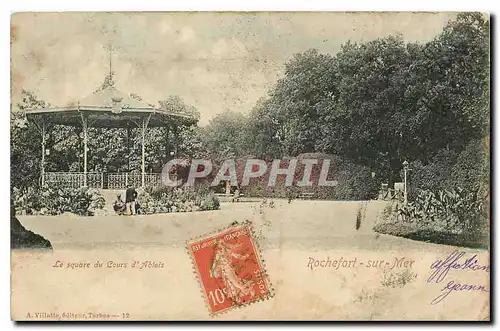Cartes postales Le square du Cours d'Ablois Rochefort sur Mer