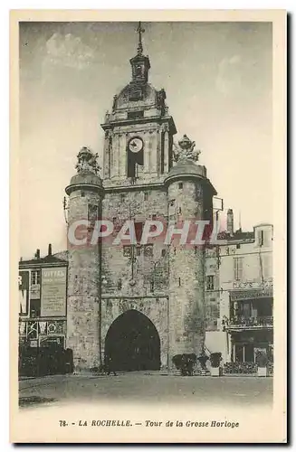 Cartes postales La Rochelle Tour de la Grosse Horloge