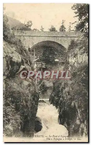 Cartes postales Env de Cauterets Le Pont d'Espagne