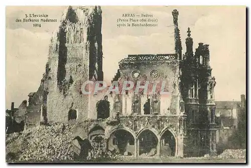 Cartes postales Arras Beffroi Petite Place cote droit apres le Bombardement
