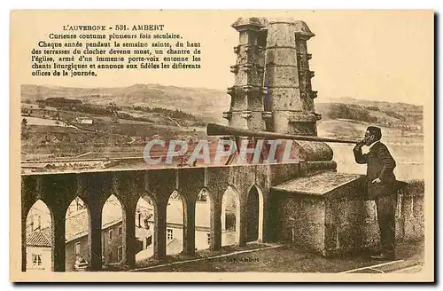 Cartes postales L'Auvergne Ambert Curieuse contume pinsieurs fois seculaire