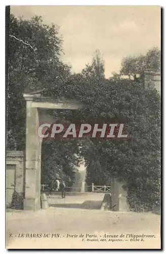 Cartes postales Le Haras du Pin Porte de Paris Avenue de l'Hippodrome