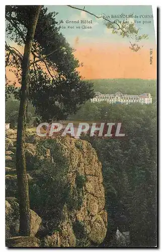 Cartes postales Bagnoles de L'Orne Le Grand Hotel et le Lac vue prise du Roc au Chien
