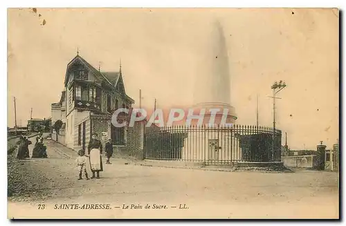 Cartes postales Sainte Adresse Le Pain de Sucre