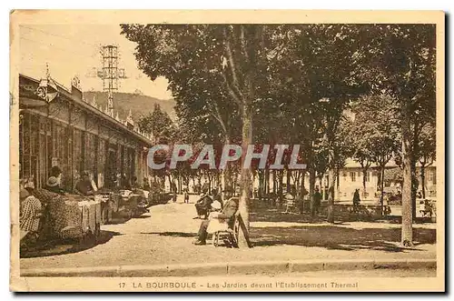 Cartes postales La Bourboule Les Jardins devant l'Etablissement Thermal