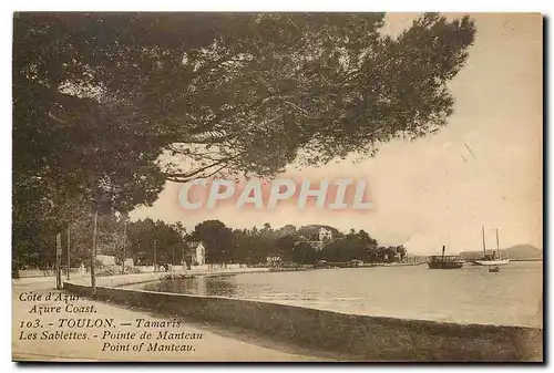 Cartes postales Toulon Tamaris Les Sablettes Pointe de Manteau