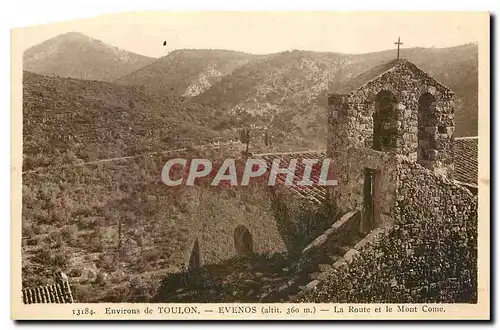 Cartes postales Environs de Toulon Evenos La Route et le Mont Come