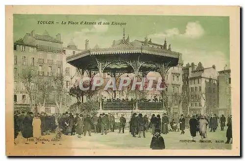 Cartes postales Toulon La Place d'Armes et son Kisque