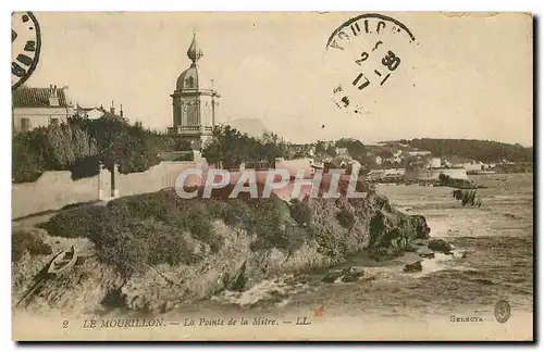 Cartes postales Le Mourillon La Pointe de la Mitre