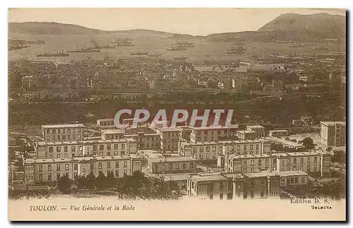 Cartes postales Toulon Vue generale et la Rade