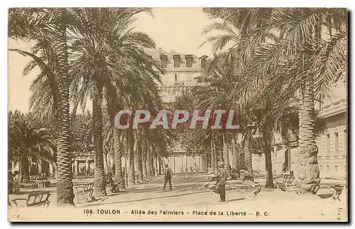 Ansichtskarte AK Toulon Allee des Palmiers Place de la Liberte