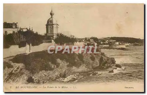 Cartes postales Le Mourillon La Pointe de la Mitre