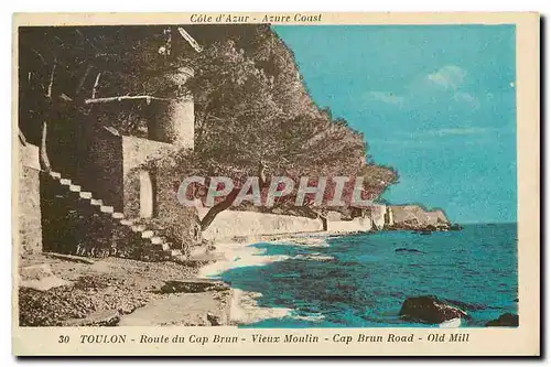 Ansichtskarte AK Cote d'Azur Azure Coast Toulon Route du Cap Brun Vieux Moulin Cap Brun Road