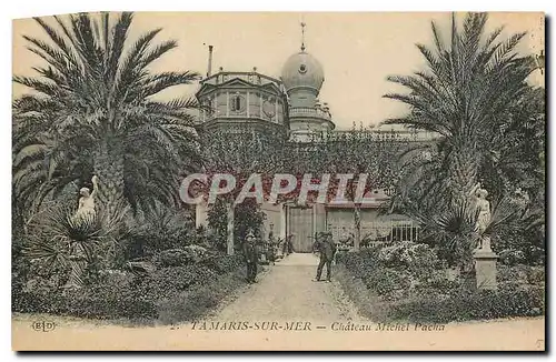 Cartes postales Tamaris sur Mer Chateau Michel Pacha