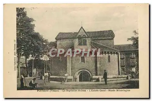 Ansichtskarte AK Poitiers Vienne Le Baptistire St Jean l'Entree Ouest Musee Merovingien