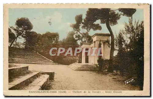 Cartes postales Bagnols sur Ceze Gard Theatre de la Nature Mont Cotton