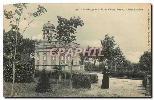 Cartes postales Pelerinage de N D du Chene Sarthe Saint Sepulere