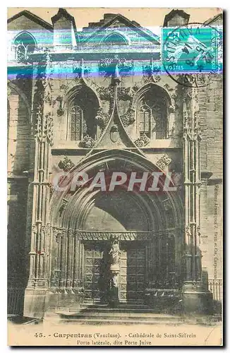 Ansichtskarte AK Carpentras Vaucluse Cathedrale de Saint Siffrein Porte laterale