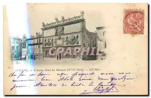 Cartes postales Avignon l'Ancien Hotel des Monnaics