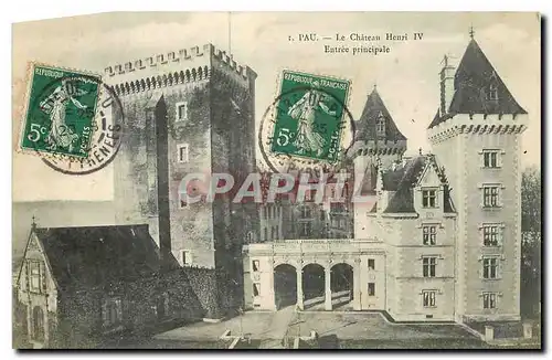 Ansichtskarte AK Pau Le Chateau Henri IV Entree principale