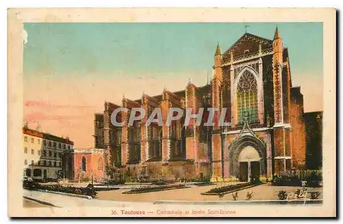 Cartes postales Toulouse Cathedrale et Jardin Saint Etienne