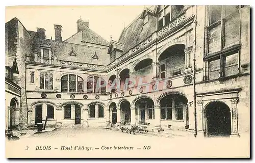 Cartes postales Blois Hotel d'allaye Cour interieure