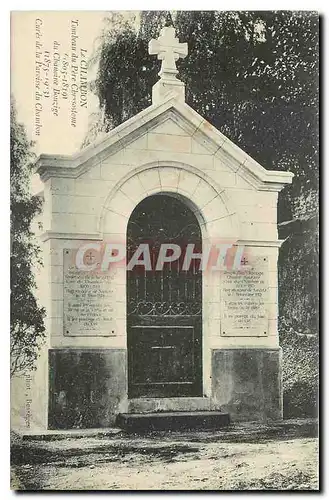 Ansichtskarte AK Le Chambon Tombeau du Pere Chrysostome du cahnoine Bouzige