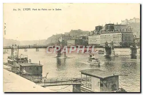 Cartes postales Lyon Pont du Palais sur la Saone