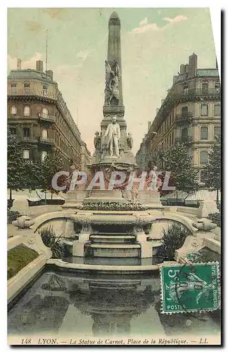 Cartes postales Lyon La Statue de Carnot Place de la Republique