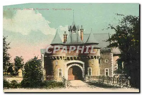 Ansichtskarte AK Douai Chateau de Wagnonville