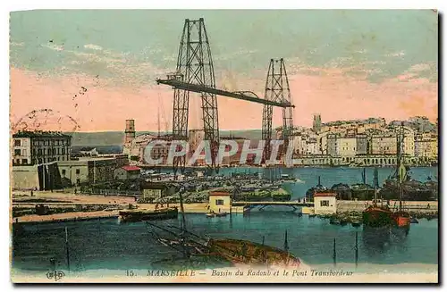 Cartes postales Marseille Bassin du Radoub et la Pont Transbordeur