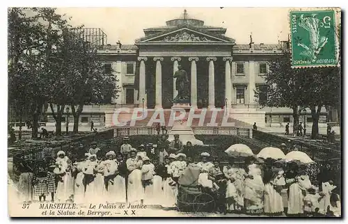 Cartes postales Marseille Le Palais de Justice et la Statue de Berryer Nourrices Enfants