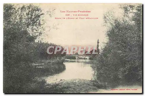 Cartes postales Les Hautes Pyrenees Vic Bigorre Pont Metallique