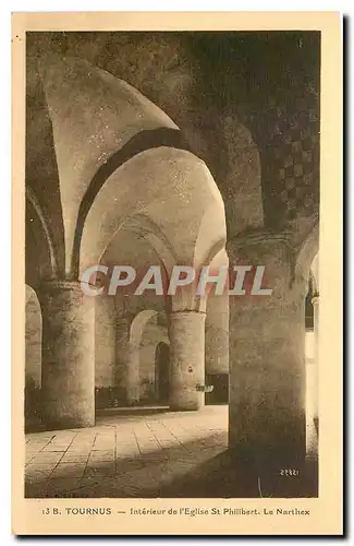 Ansichtskarte AK Tournus Interieur de l'Eglise St Philibert Le Narthex