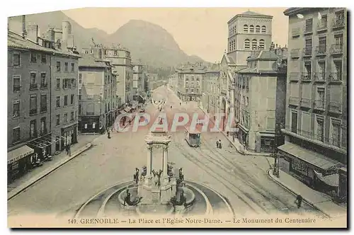 Cartes postales Grenoble La Plade et l'Eglise Notre Dame Le Monument du Centenaire