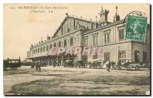 Ansichtskarte AK Marseille La Gare St Charles l'Arrivee