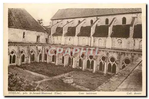 Cartes postales Noirlac pres St Amand Montrond Cher Cour Interieure