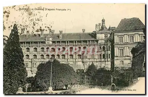 Cartes postales Blois Le Chateau Facade Francois I