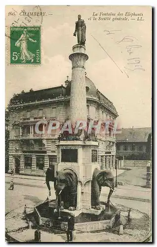 Cartes postales Chambery La Fontaine des Elephants et la Societe generale