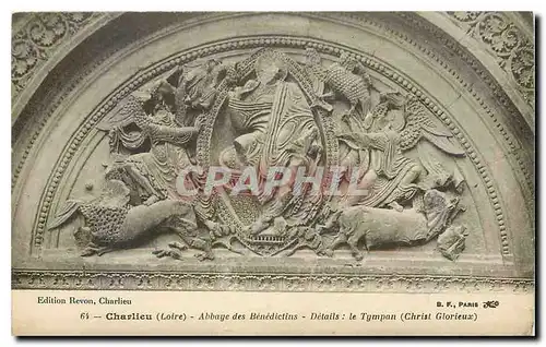 Cartes postales Charlieu Loire Abbaye des Benedictins Details le Tympan Christ Glorieux