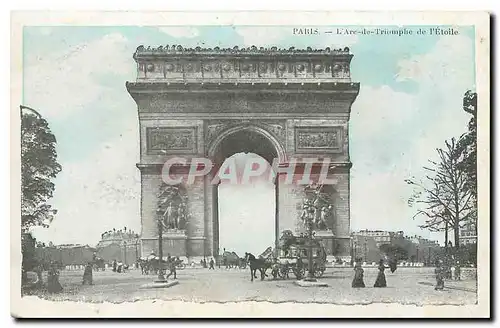 Cartes postales Paris L'Arc de Triomphe de l'Etoile