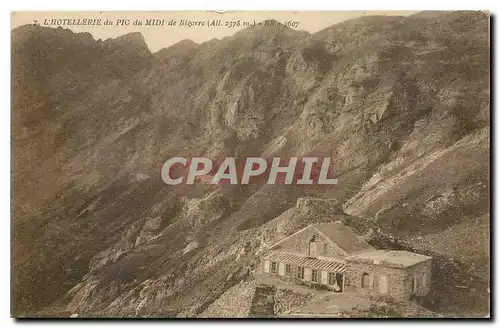 Cartes postales L'Hotellerie du Pic du Midi de Bigorre