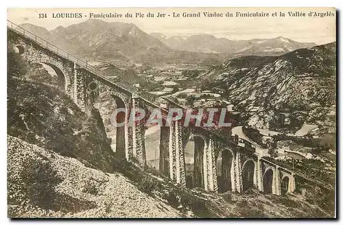 Ansichtskarte AK Lourdes Funiculaire du Pic du Jer Le Grand Viaduc du Funiculaire et la Vallee d'Argeles