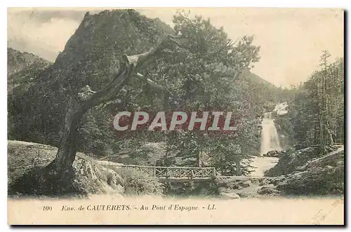 Cartes postales Env de Cauterets Au Pont d'Espagne