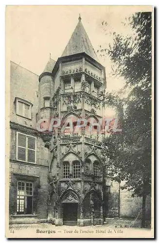 Ansichtskarte AK Bourges Tour de l'ancien Hotel de Ville