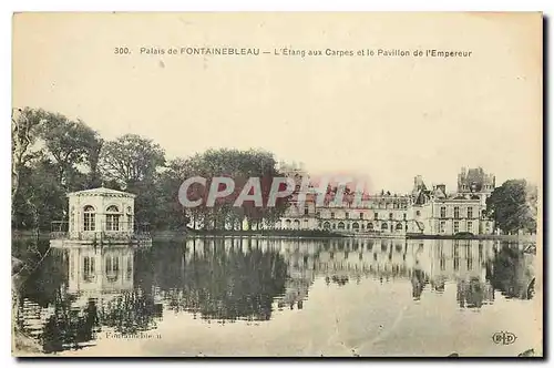 Ansichtskarte AK Palais de Fontainebleau L'Etang aux Carpes et le Pavillon de l'Empereur